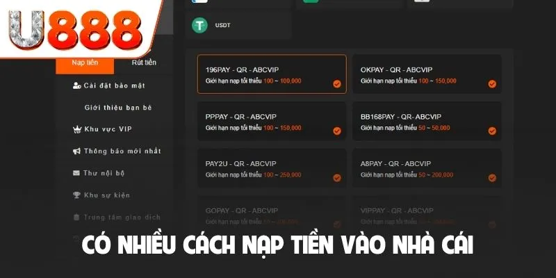 Có nhiều cách nạp tiền vào nhà cái