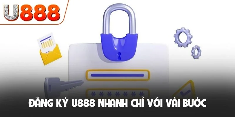 Đăng Ký U888 Nhanh Chóng Nhận 88K Cùng Nhiều Ưu Đãi Khác 1 Đăng ký U888 nhanh chỉ với vài bước ngay trên điện thoại