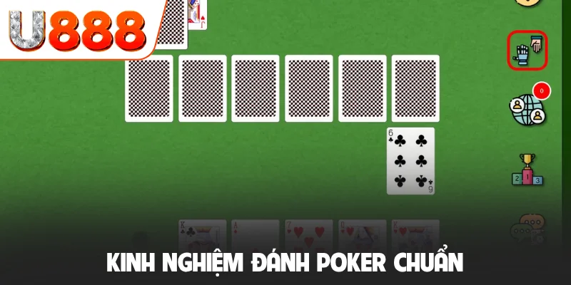 Kinh nghiệm đánh poker chuẩn