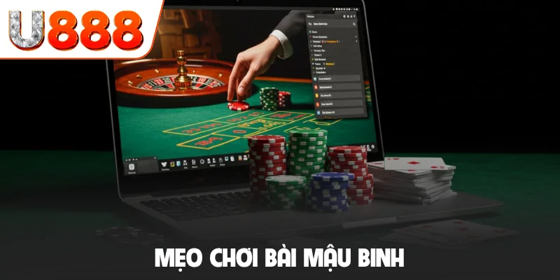 mẹo chơi bài mậu binh