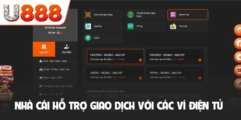 Nạp Tiền U888 - Hướng Dẫn Giao Dịch Thành Công Trong 3 Phút 3 Nhà cái hỗ trợ giao dịch với các ví điện tử hiện nay