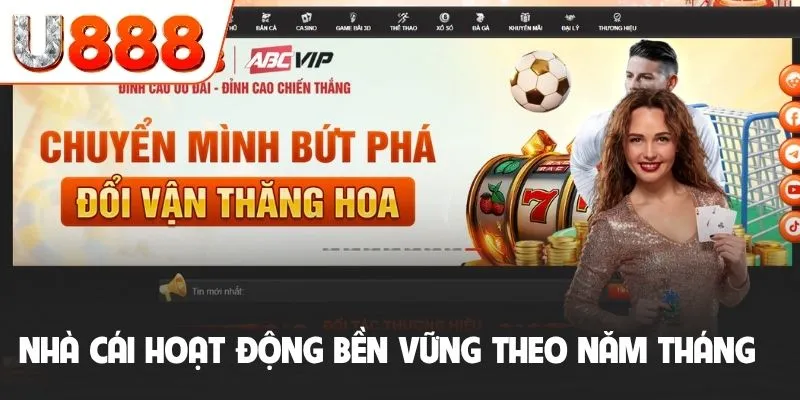 Giới Thiệu U888 - Thương Hiệu Chinh Phục Hàng Triệu Người 3 Nhà cái hoạt động bền vững theo năm tháng